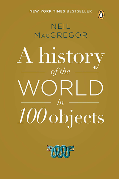 A History of the World in 100 Objects
