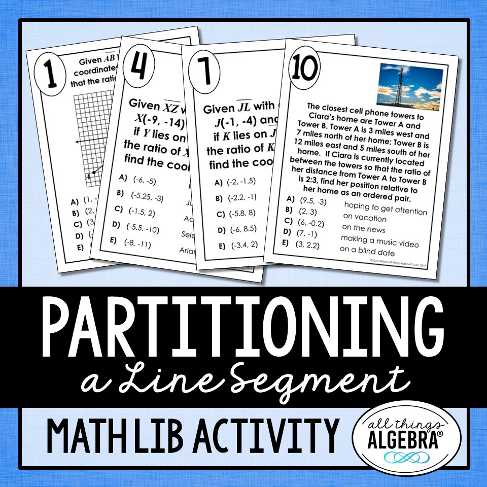 Partitioning a Line Segment Math Lib Activity All Things Algebra®