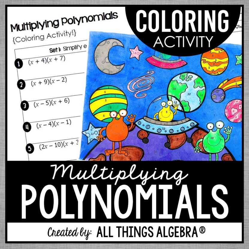 Multiplying Polynomials (Binomials and Trinomials) Coloring Activity All Things Algebra®