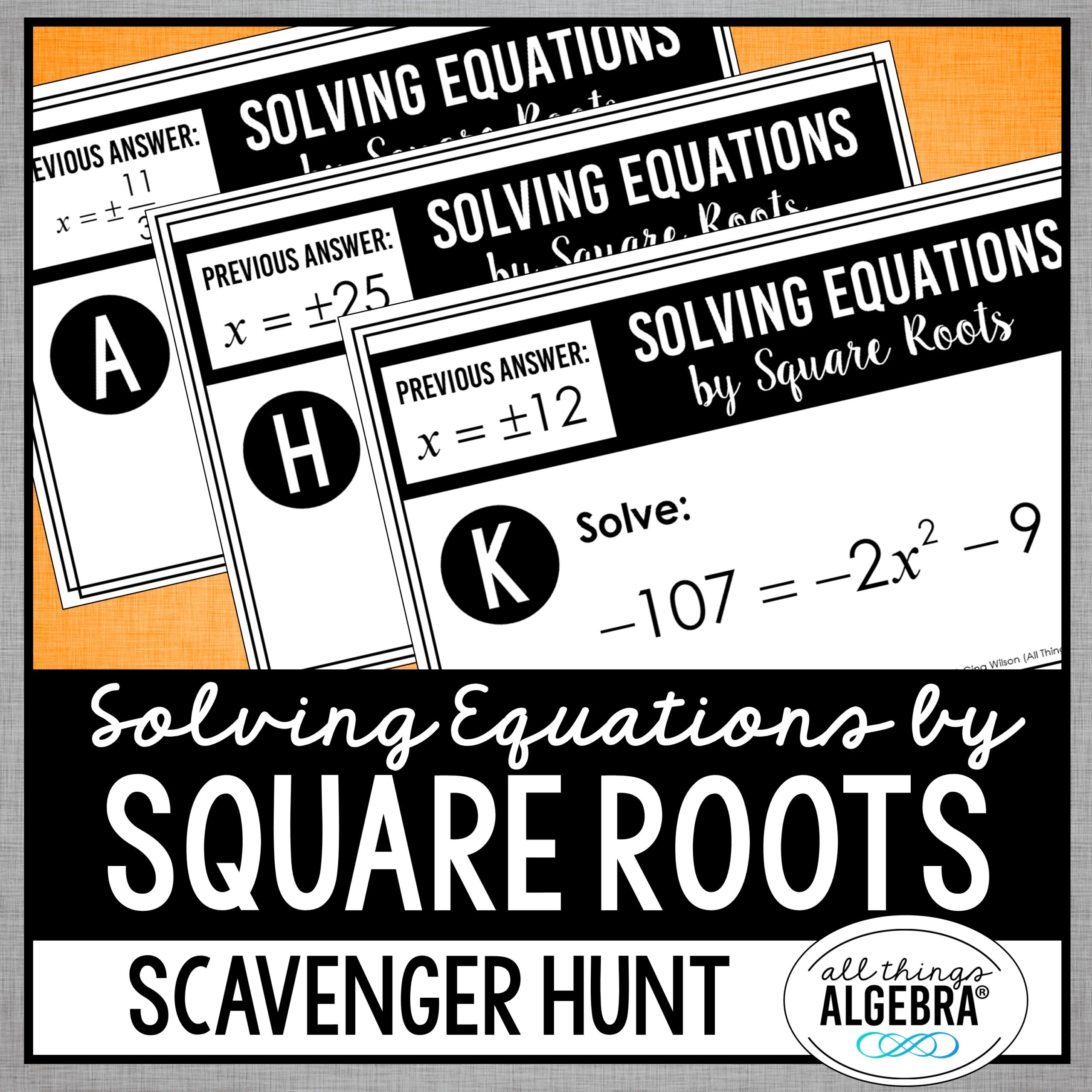 Solving Equations by Square Roots Scavenger Hunt - All Things Algebra®