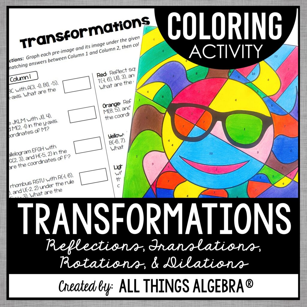 Transformations Coloring Activity - All Things Algebra®