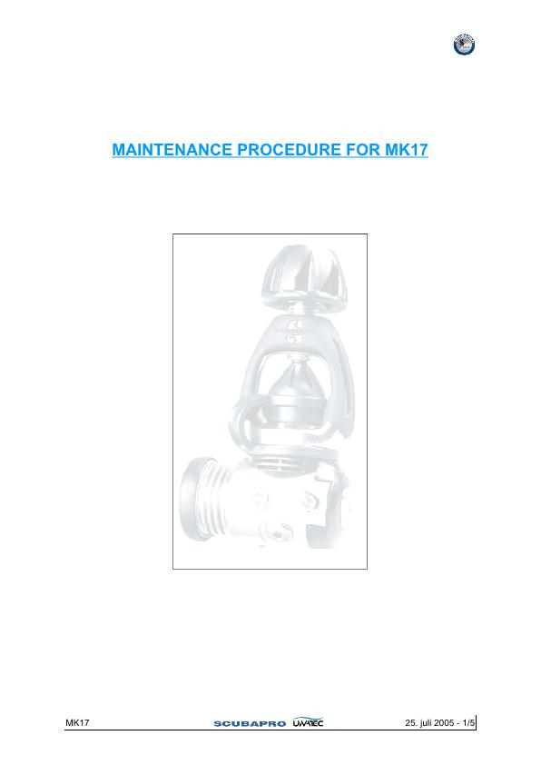 Scubapro MK17 First Stage Regulator Maintenance Procedure 2005