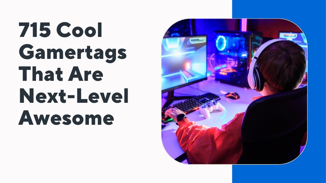 715 Cool Gamertags That Are NextLevel Awesome All Time Names