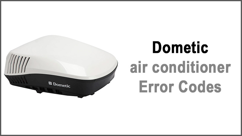Dometic air conditioner error codes