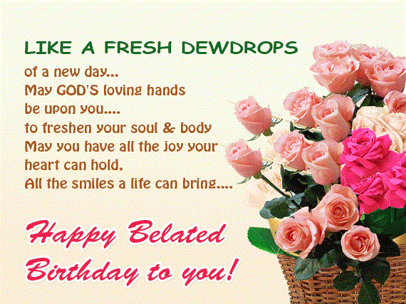 Famous Happy Belated Birthday Blessings Ideas 260+Best Happy Belated Birthday Wishes, Quotes And Messages