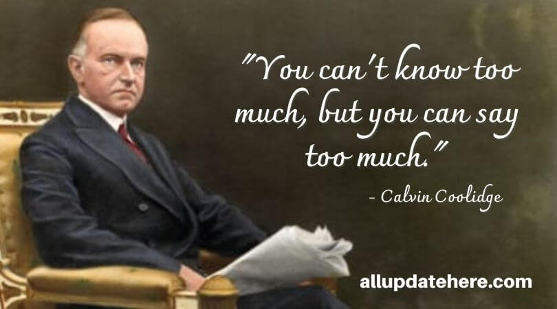 Calvin Coolidge Quotes Inspirational And Motivational