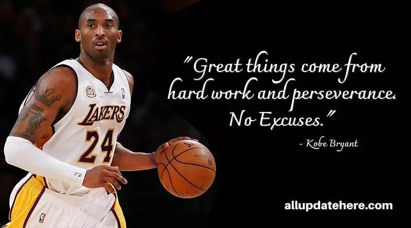 Kobe Bryant Quotes About Life Love Success Winning