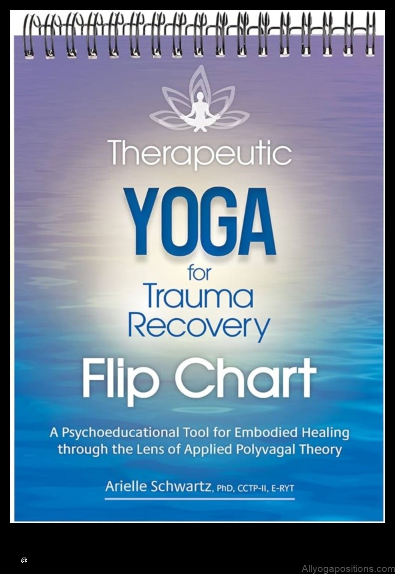 Yoga A Path to Healing for PTSD Recovery All Yoga Positions