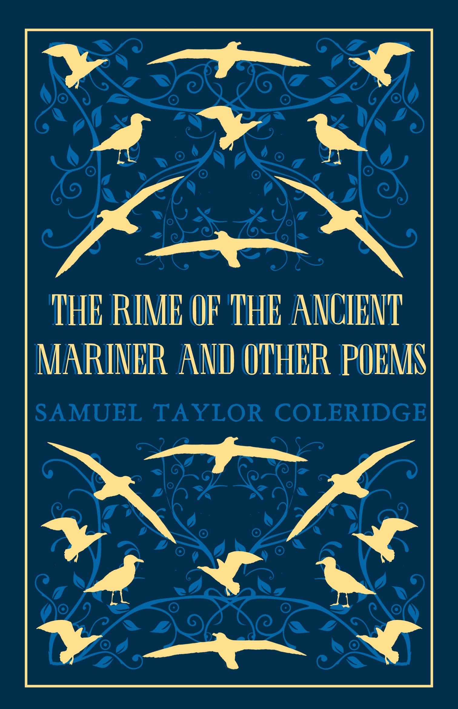 The Rime of the Ancient Mariner and Other Poems Alma Books