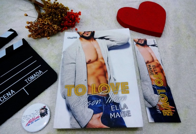 To Love Jason Thorn Full (Love & Hate #1) by Ella.