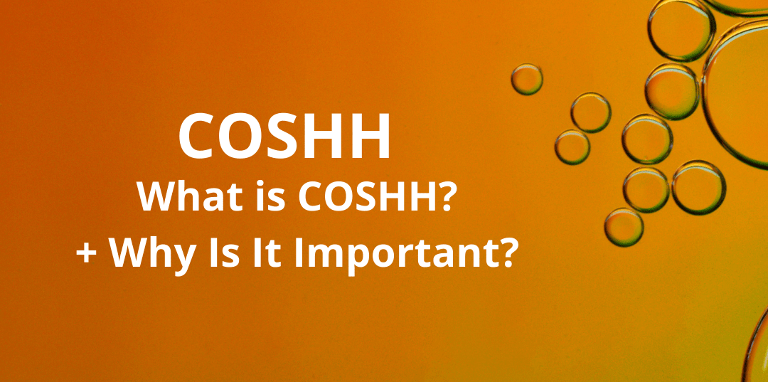 What is COSHH, and Why Is It Important? Alpha Compliance Training