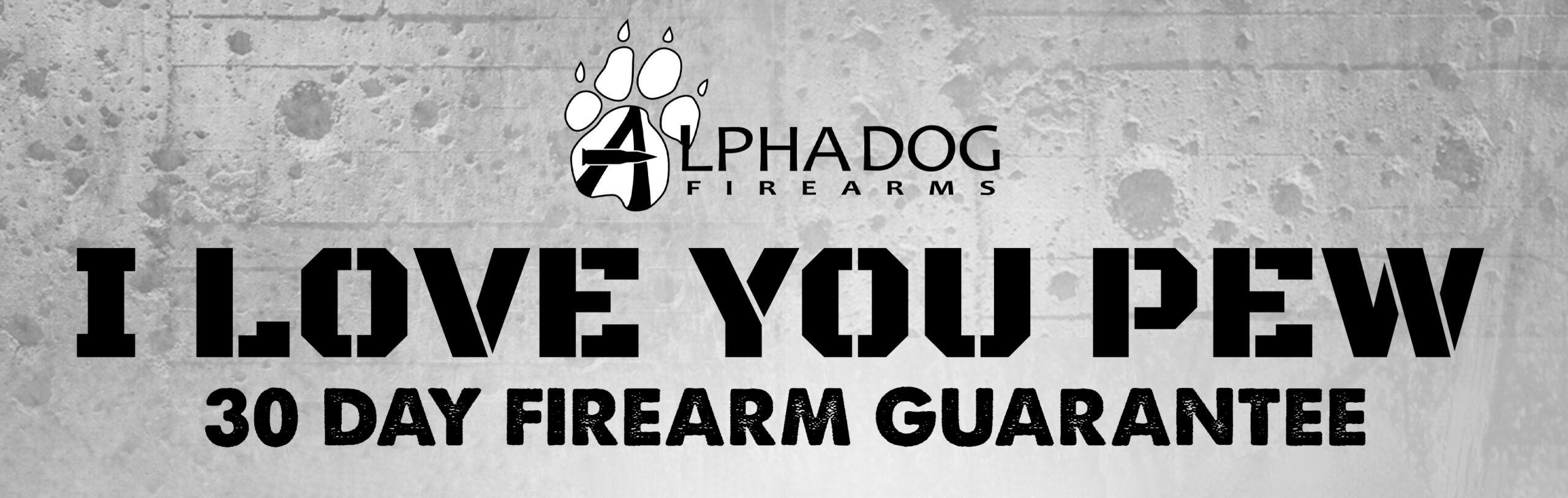 I Love You Pew Alpha Dog Firearms