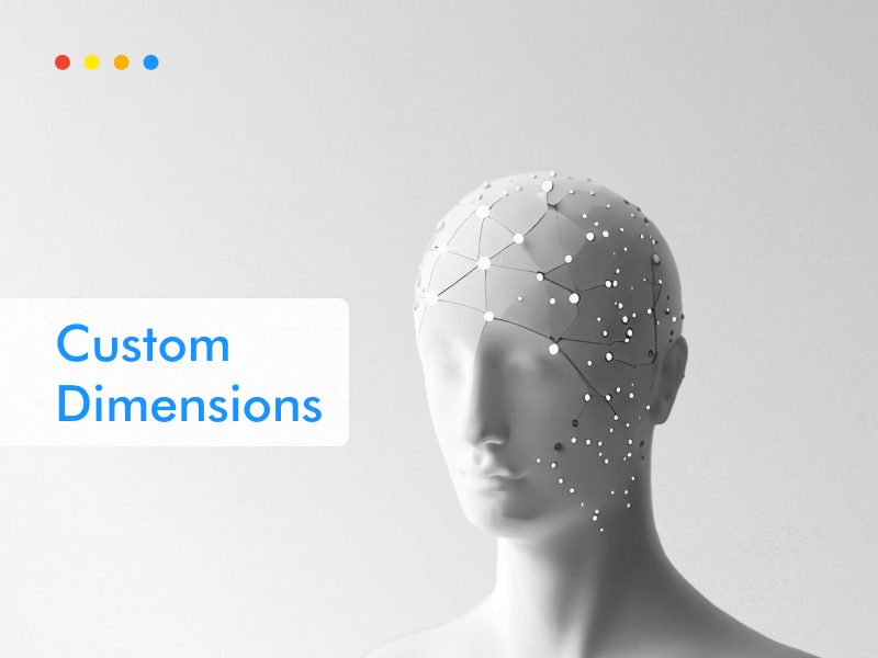 How PRO Marketers Use GA4 Custom Dimensions To Get Desired Insights