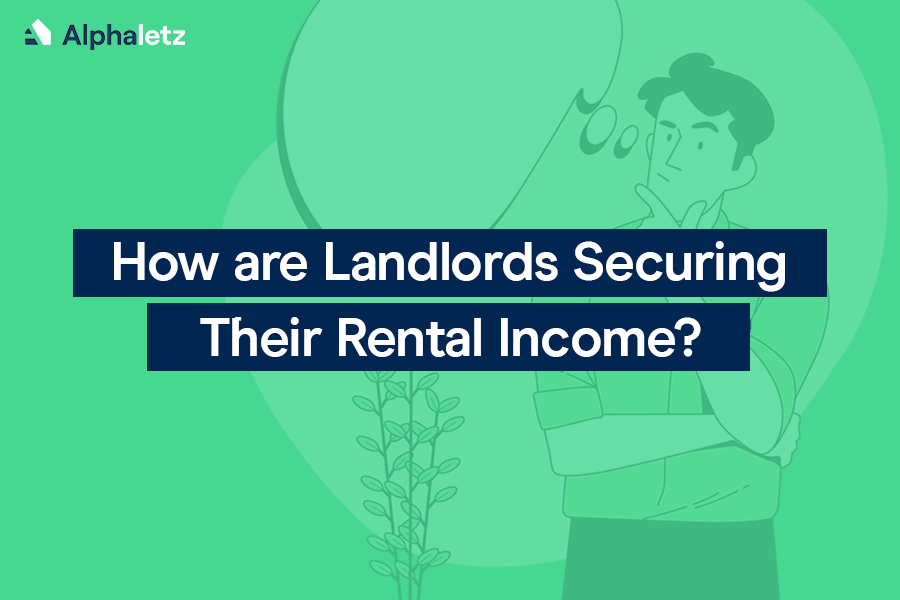 How Are Landlords Securing Their Rental