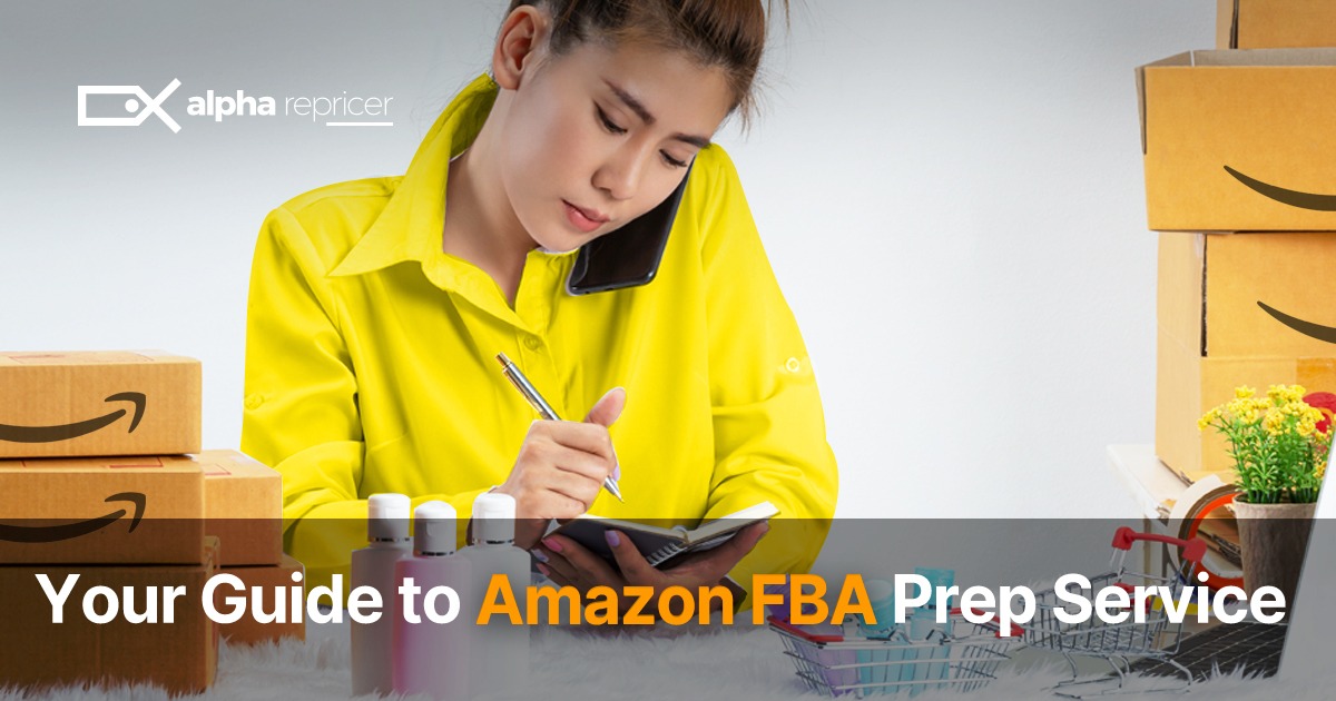Navigating Amazon FBA Prep Services A Comprehensive Guide Alpha