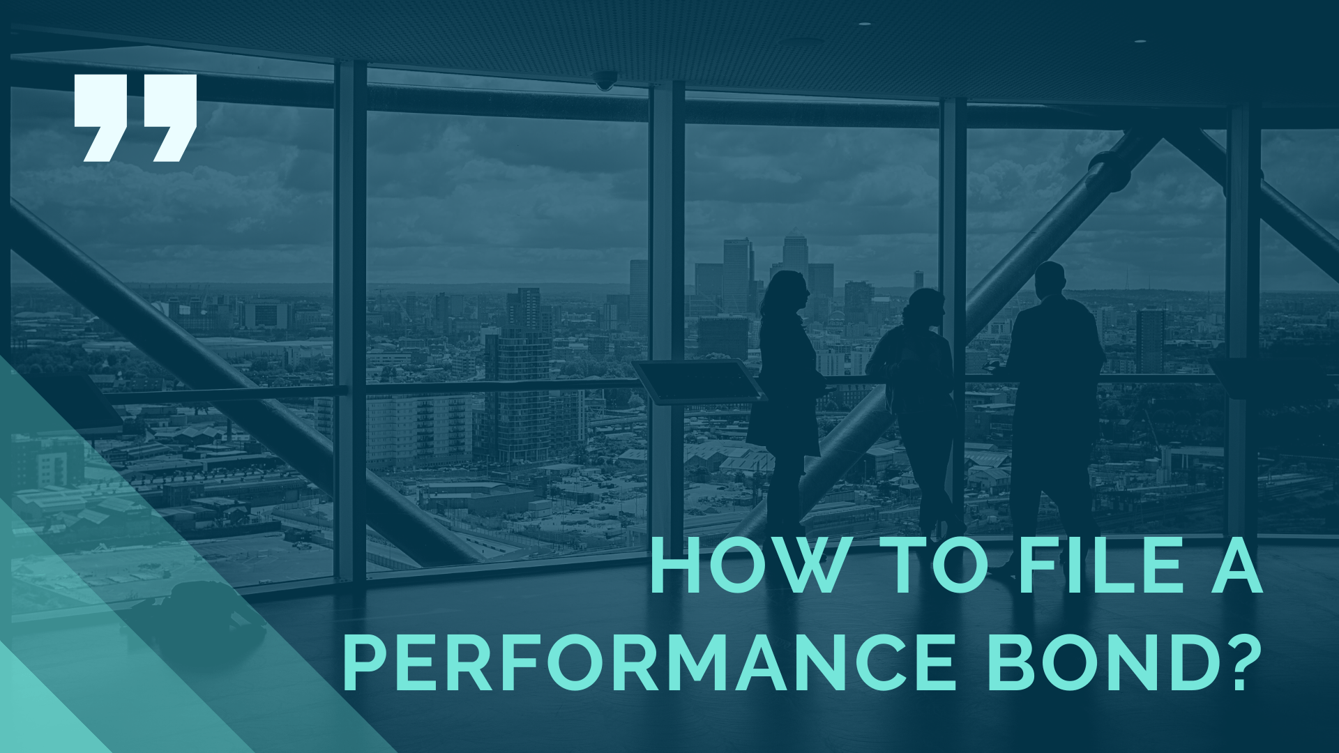 How to File a Performance Bond?