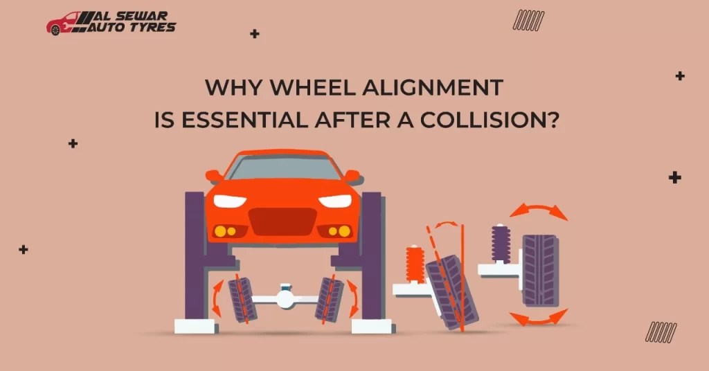 Why Wheel Alignment is Essential After a Collision?