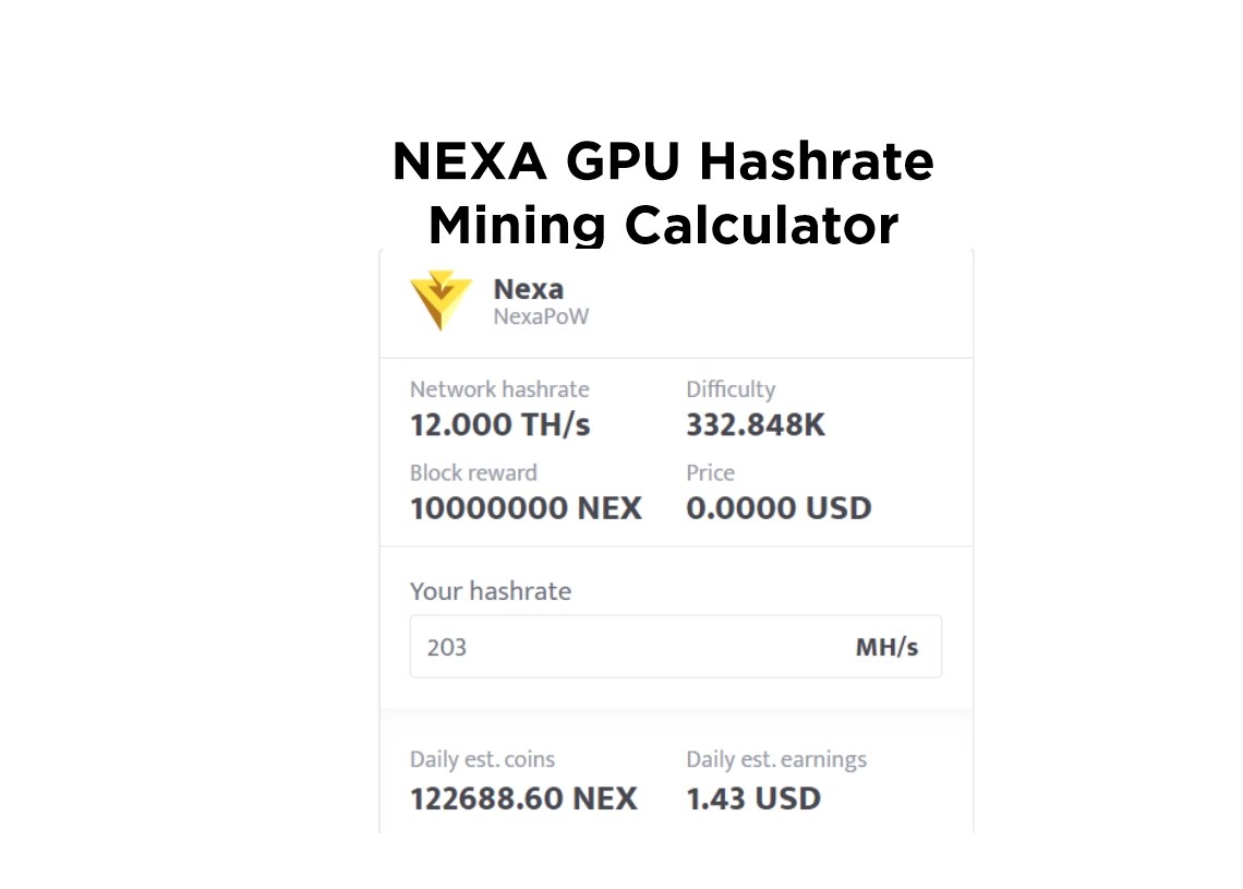 Nexa GPU Hashrate Mining Calculator