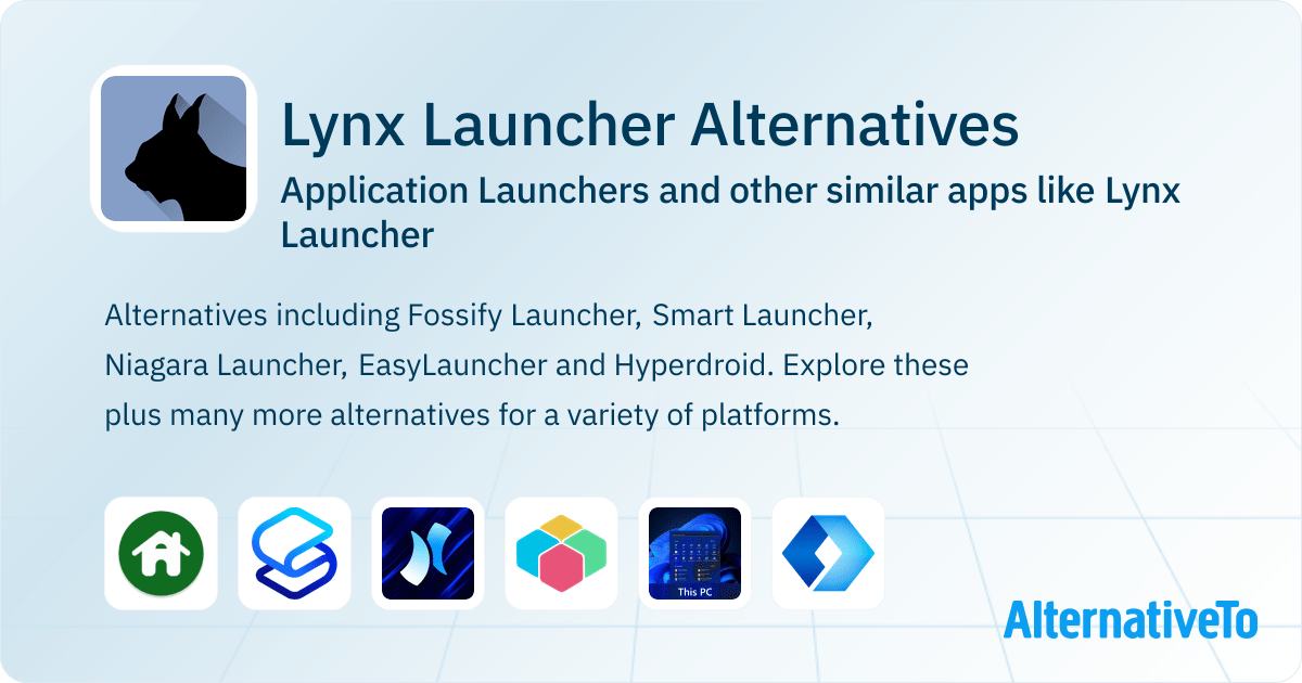 Lynx Launcher Alternatives: Top 11 Application Launchers & Similar Apps