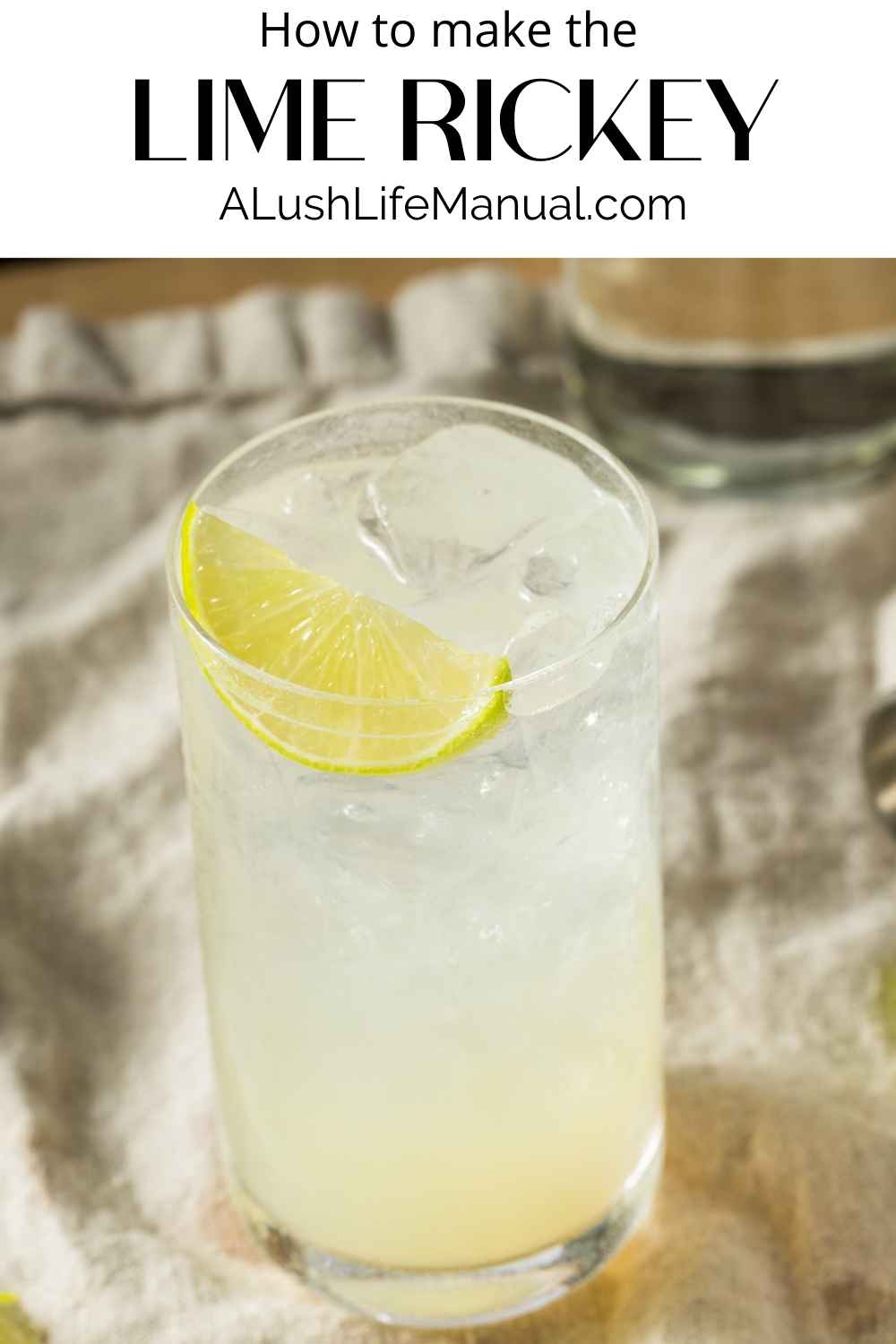How To Make A Lime Rickey