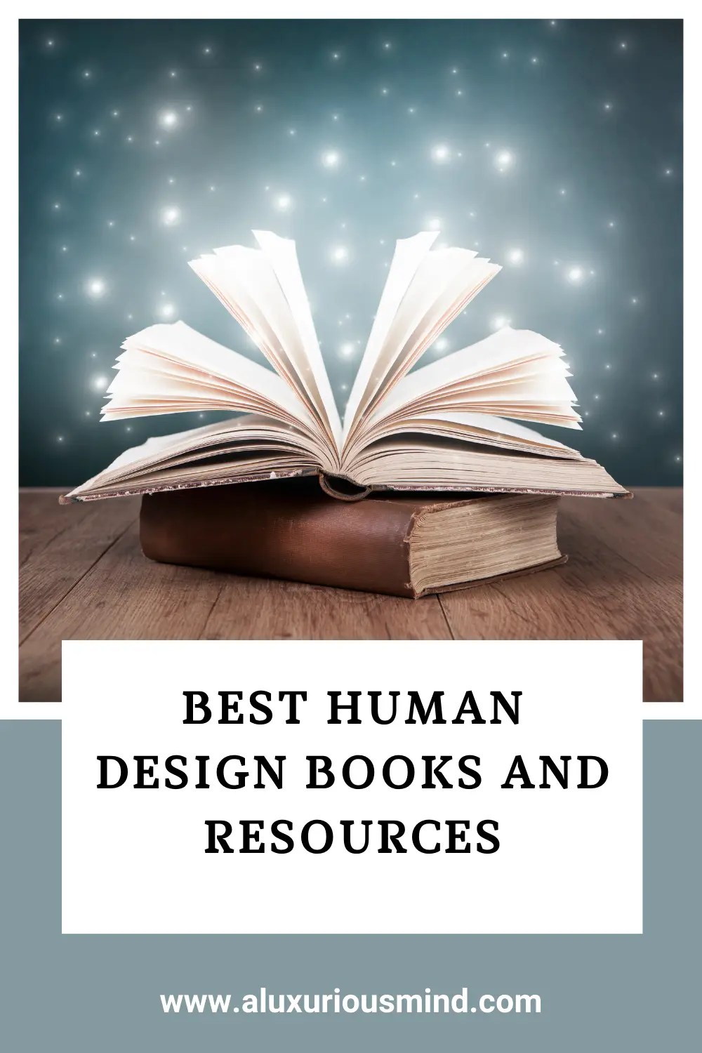 Best Human Design Books and Resources aluxuriousmind