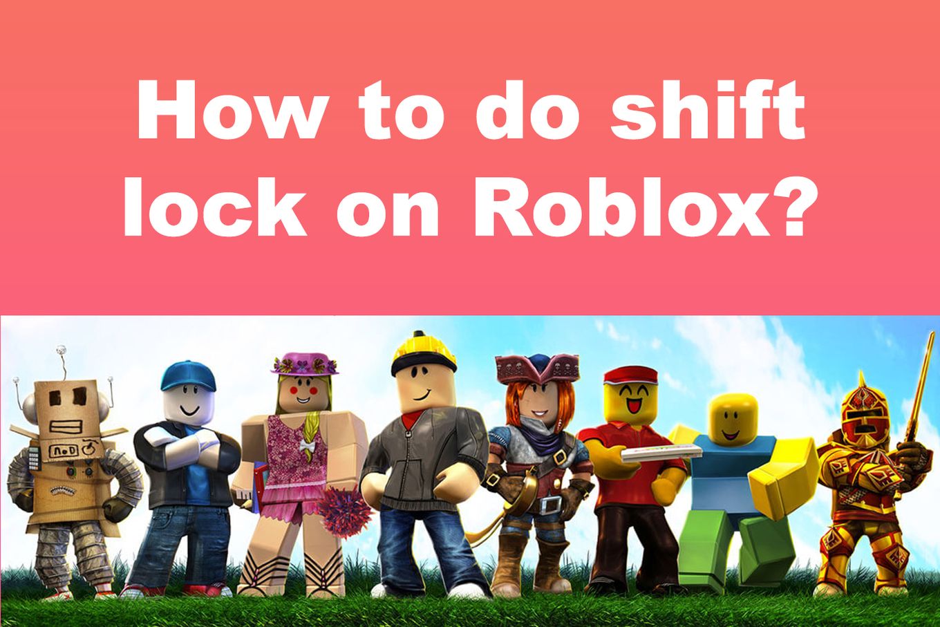 How to Shift Lock on Roblox [+ How To Fix If Not Working] Alvaro