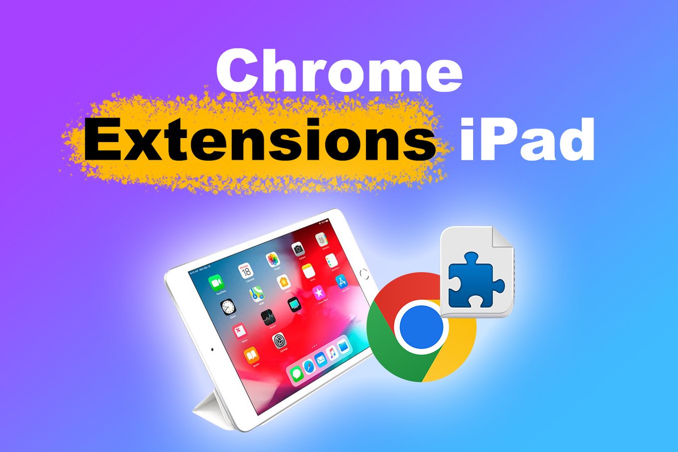 Chrome Extensions on iPad How to Use Them [The Only Way] Alvaro