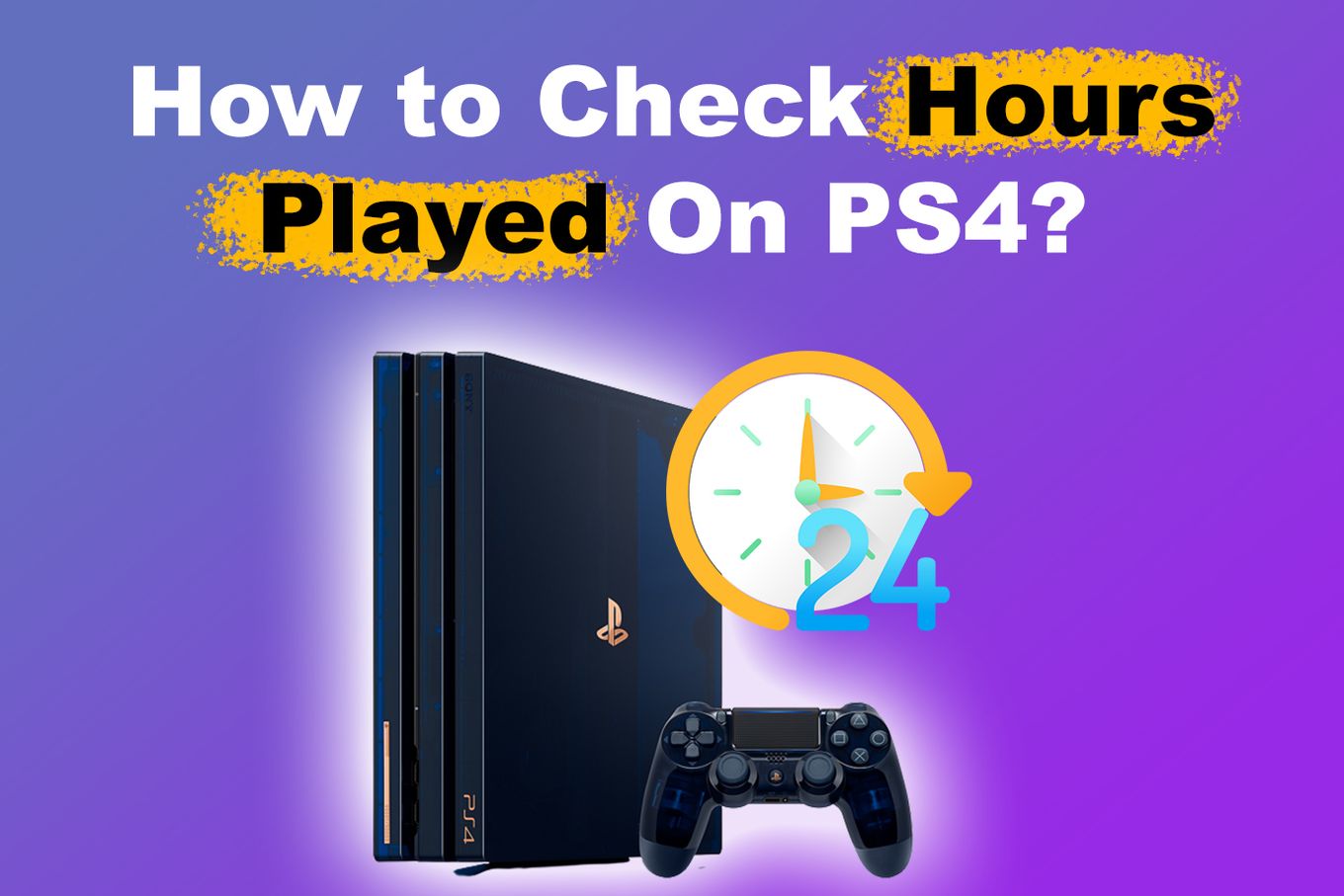 How To Check Hours Played On PS4? [The Only Way] Alvaro Trigo's Blog