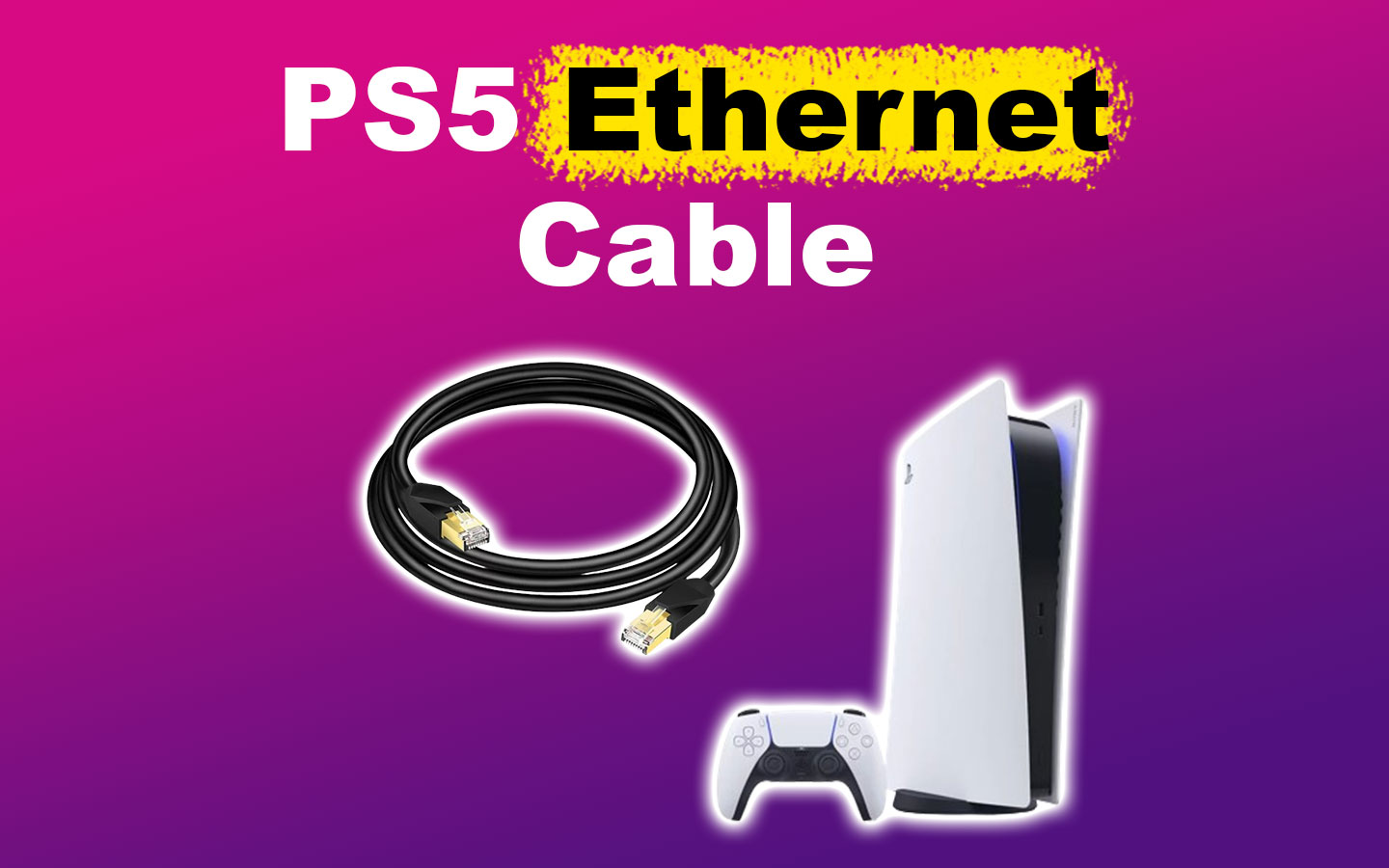 5 Cables for PS5 [ + How to Use for Your PS5