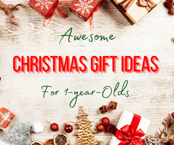 15 Awesome Christmas Gift for 1YearOlds Always Lovin' Mama Gifts They Will Love!