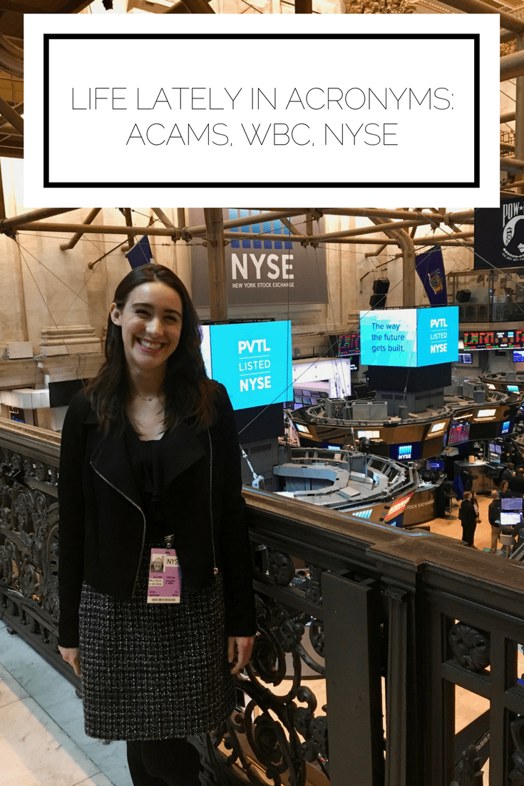 Professional Life Lately In Acronyms ACAMS, WBC, NYSE Alyssa J Cori