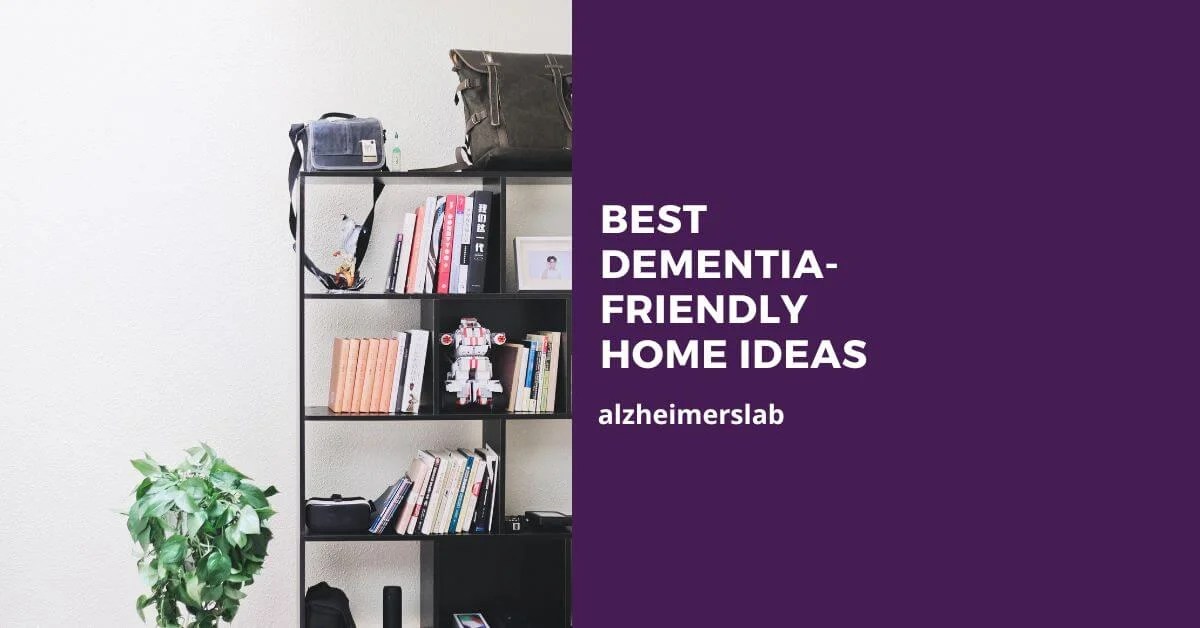 Best DementiaFriendly Home Ideas AlzheimersLab