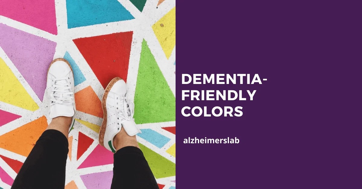 ScientificallyProven DementiaFriendly Colors AlzheimersLab