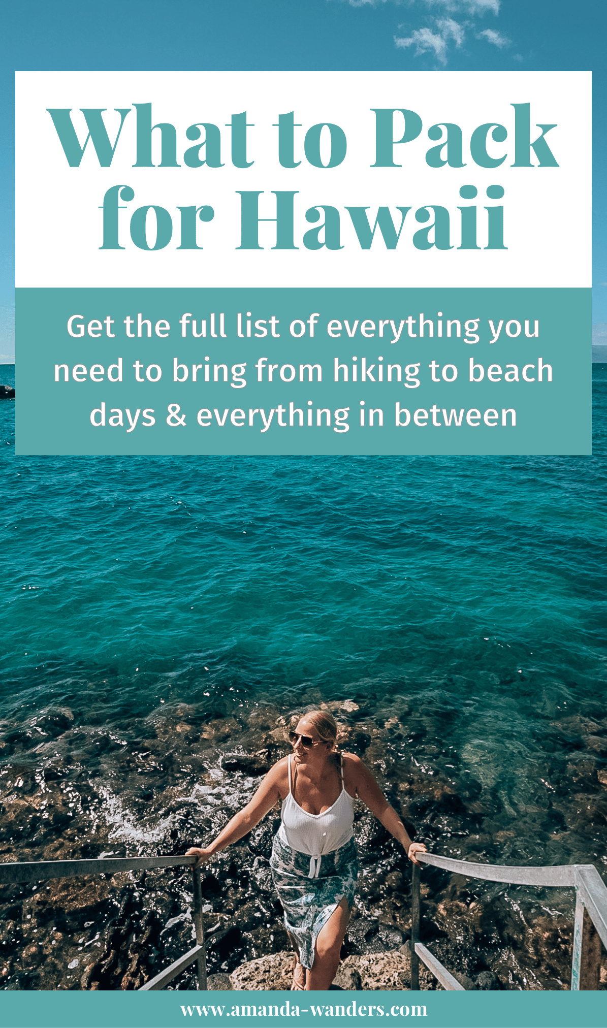 What to Pack for Hawaii • Ultimate Hawaii Packing List • Amanda Wanders