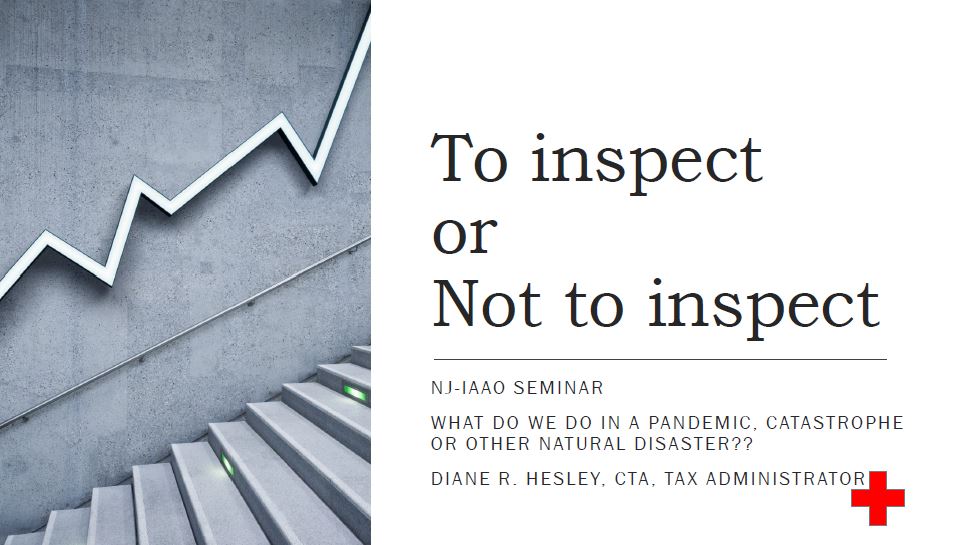 To inspect or Not to inspect, NJIAAO Association of Municipal
