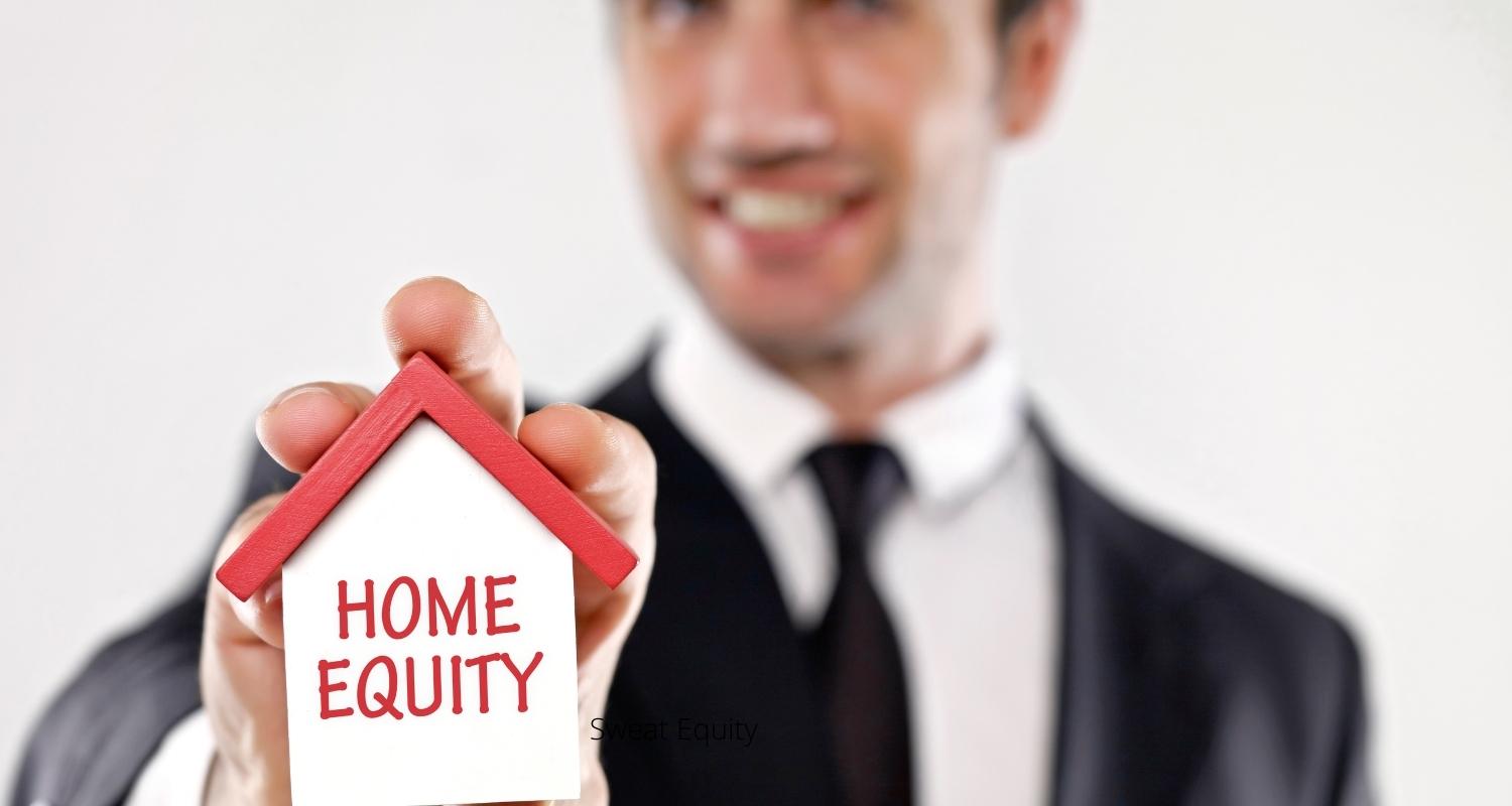 The Other Down Payment Sweat Equity Amansad Financial