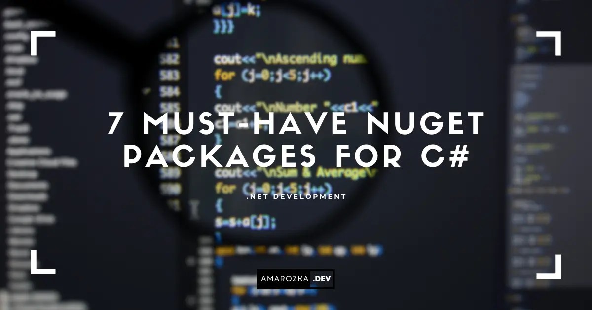 Supercharge Your C Development with Essential NuGet Packages