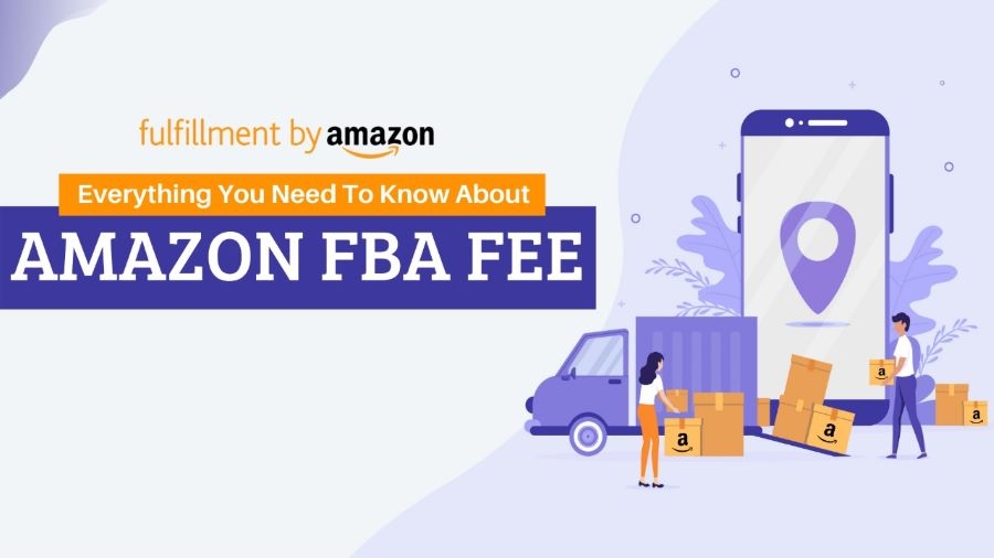 Amazon FBA Fee The Comple Guide [Updated on 31 Jan 2021]