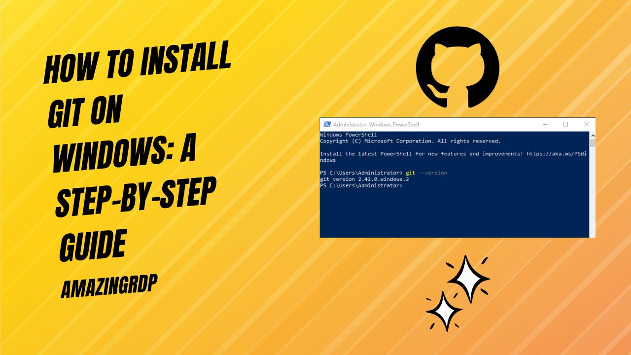 How to Install Git on Windows A StepbyStep Guide Buy RDP Buy