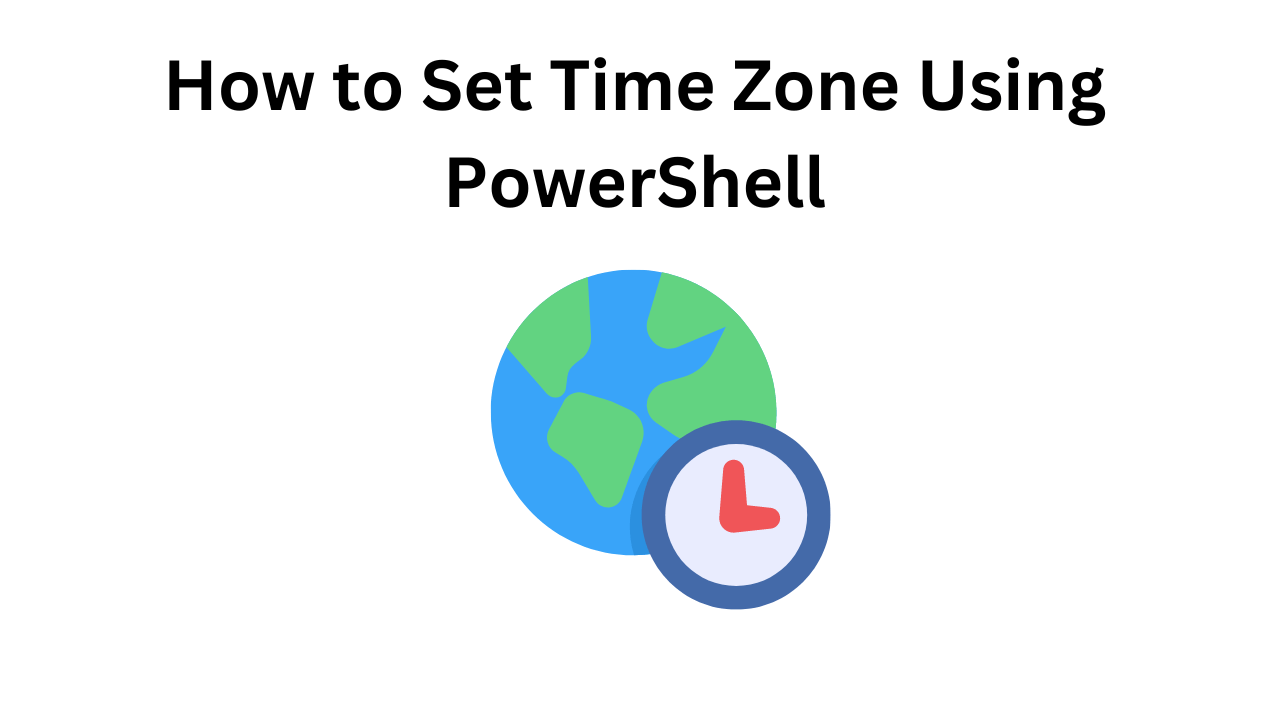 How to Set Time Zone Using PowerShell A StepbyStep Guide Buy RDP