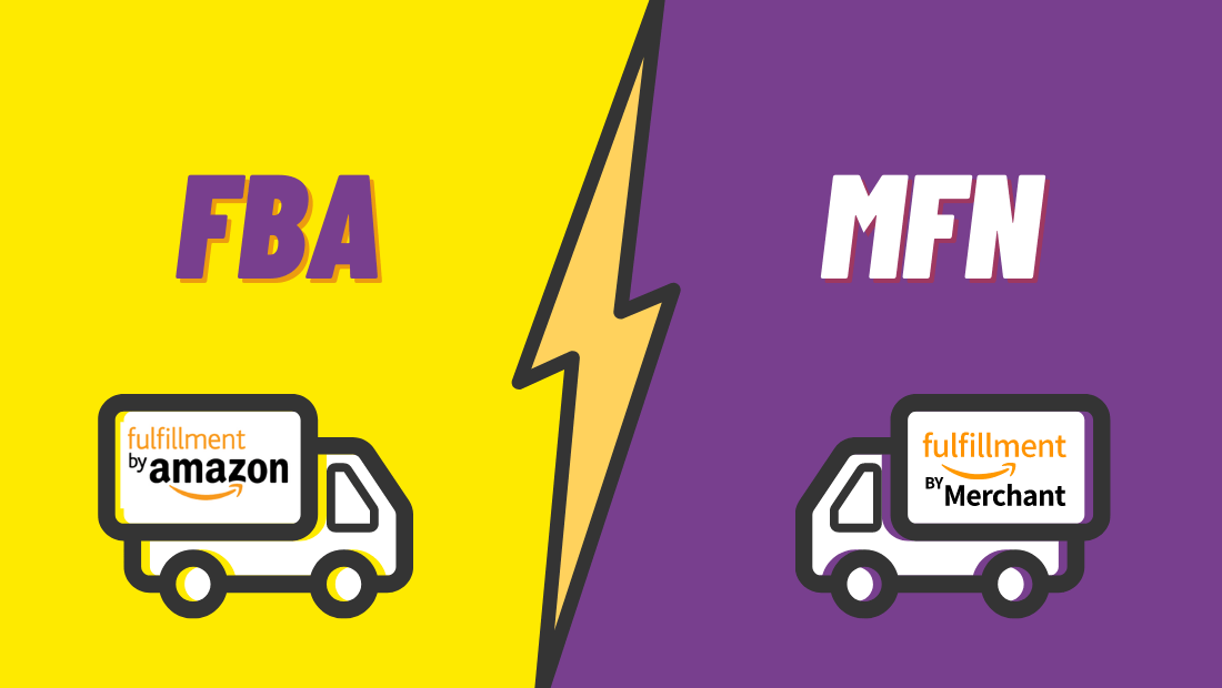 Amazon FBA Vs MFN Complete Comparision Guide