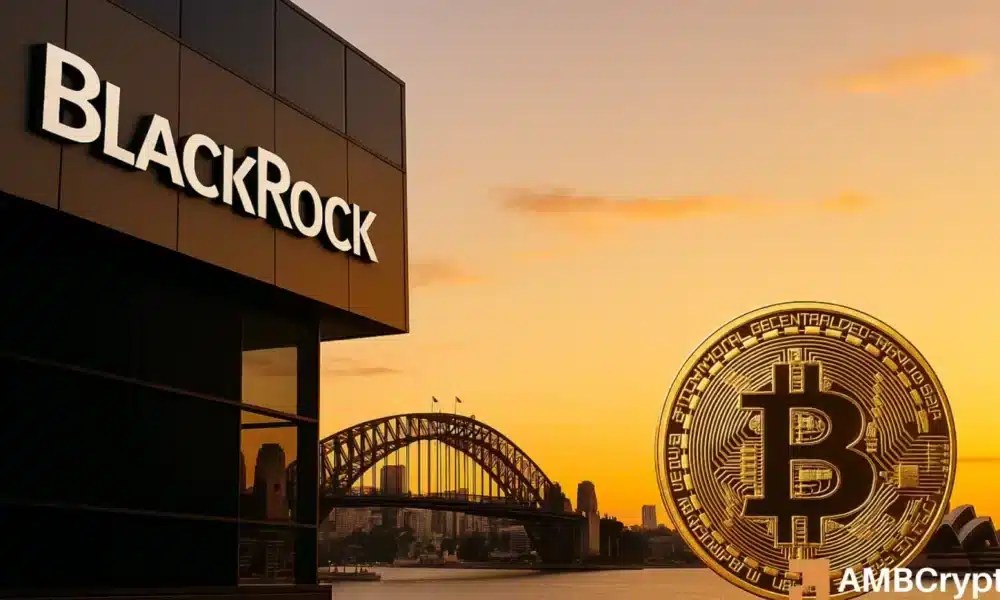 BlackRock eyes Australia as next Bitcoin ETF frontier – Details inside!