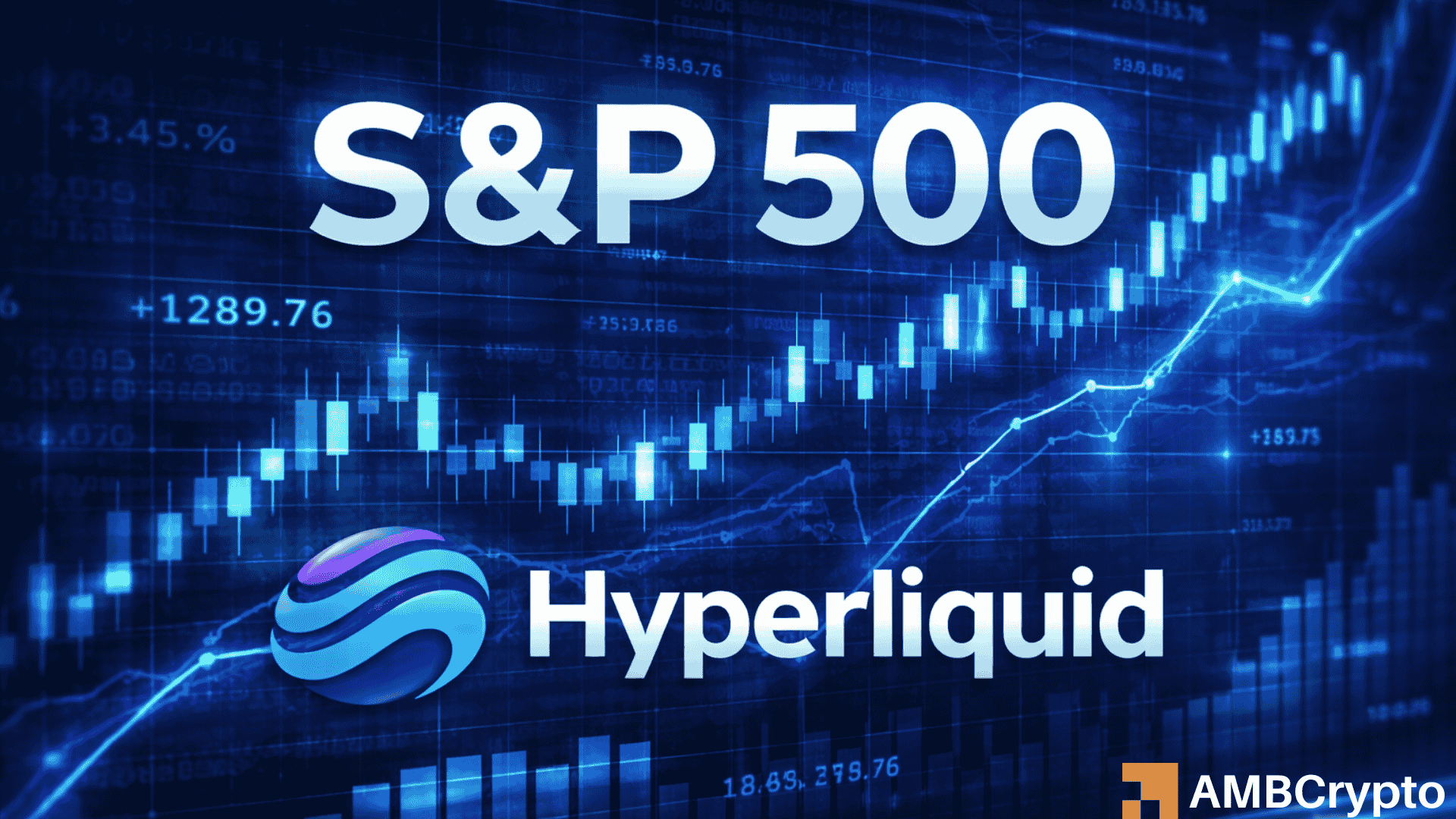 S&P 500 perpetual launches on Hyperliquid, bringing 24/7 equity exposure on-chain