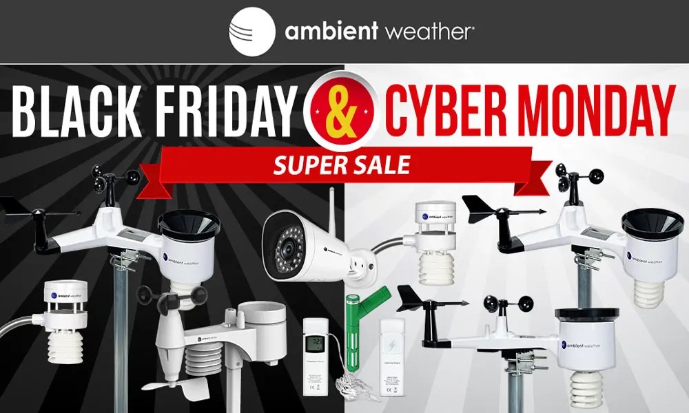 Ambient Weather 2022 Black Friday and Cyber Monday Sales Event