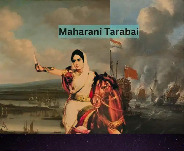 Biography of Maharani Tarabai Bhosale Legacy saviour