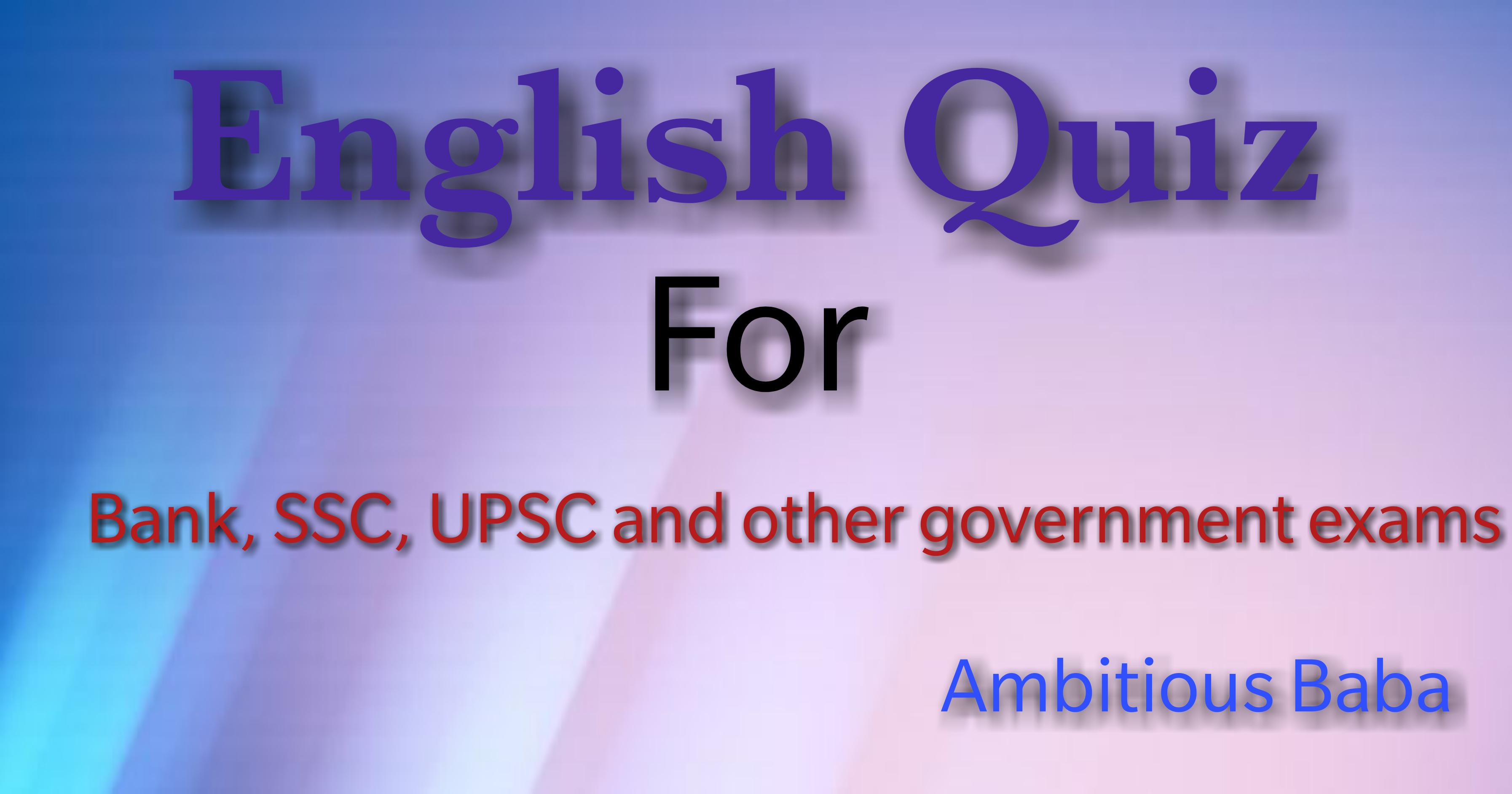 English quiz 9th september 2018