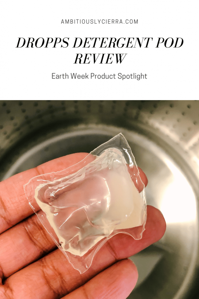 Dropps PlasticFree Laundry Detergent Pod Review Ambitiously Cierra