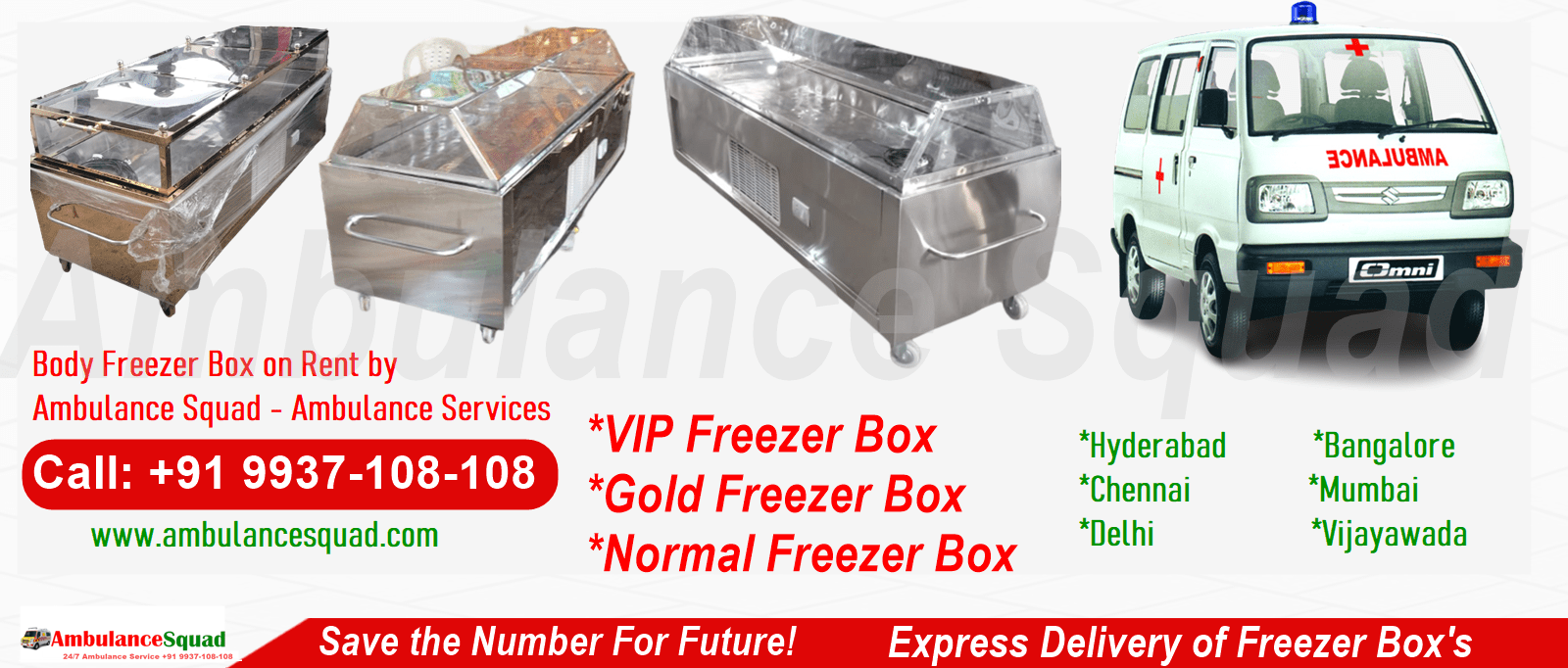Body Freezer Box Service Ambulance Squad Ambulance Services in