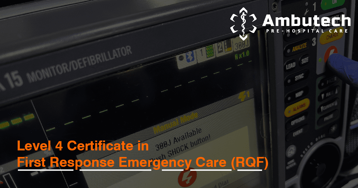 Level 4 First Response Emergency Care (FREC 4) Manchester