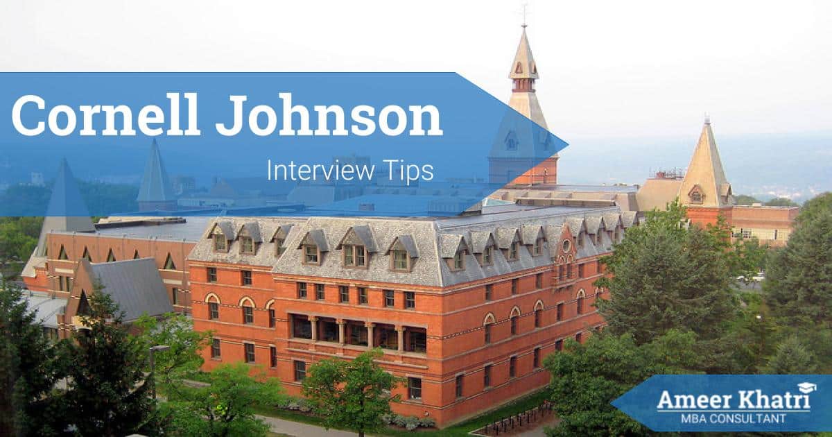 Cornell Johnson MBA Interview Questions and examples
